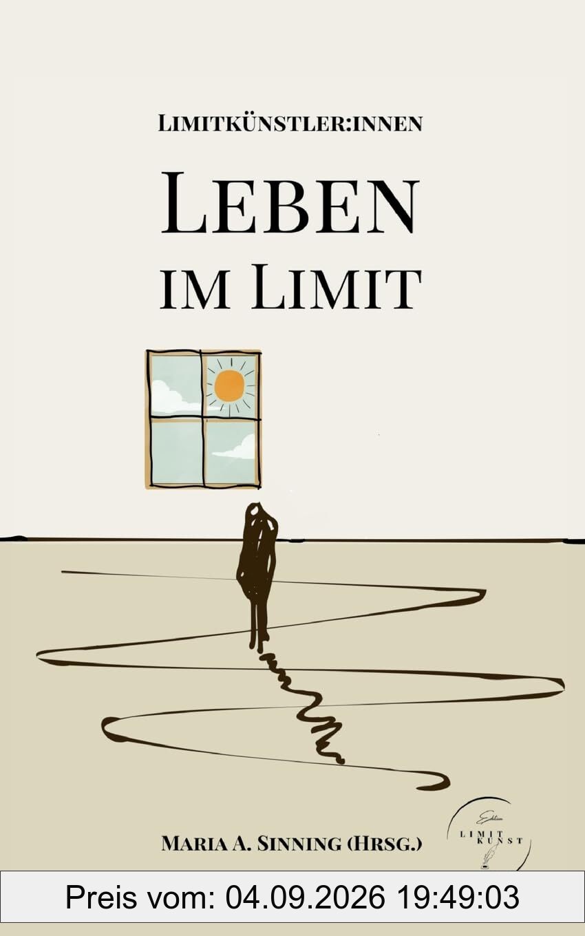 Leben im Limit (Edition Limitkunst)