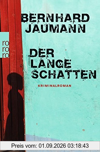 Der lange Schatten