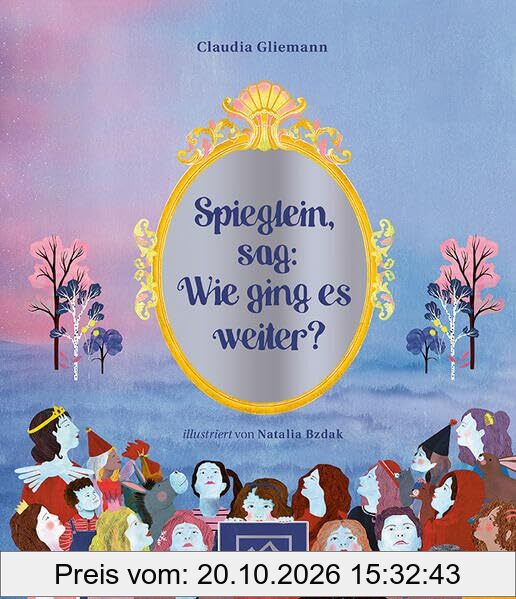 Spieglein, sag: Wie ging es weiter?