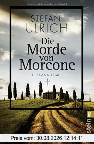 Die Morde von Morcone: Toskana-Krimi