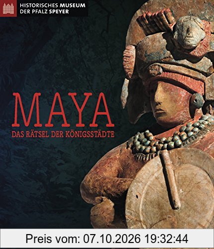 Maya: Das Rätsel der Königsstädte