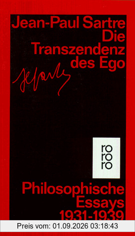Die Transzendenz des Ego: Philosophische Essays 1931-1939
