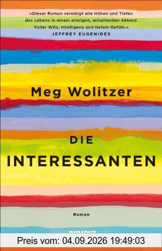 Die Interessanten: Roman