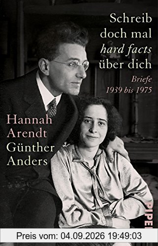 Schreib doch mal ,hard facts' über dich: Briefe 1939-1975