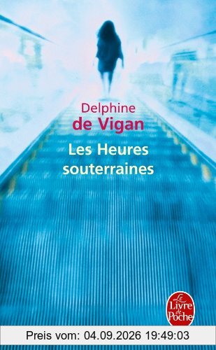 Les heures souterraines