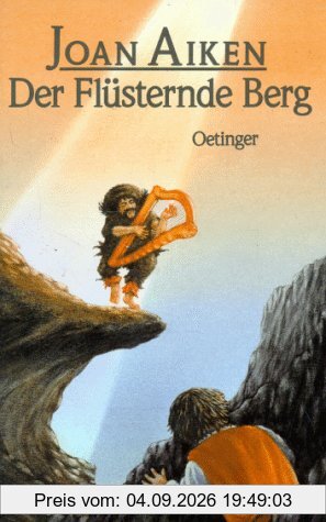 Der flüsternde Berg. ( Ab 12 J.)