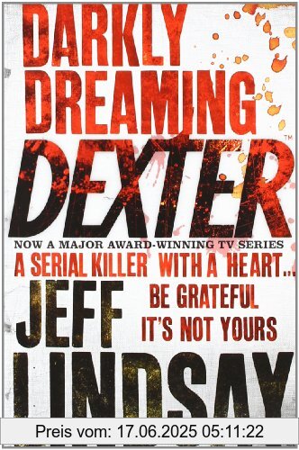 Binding : Taschenbuch, Edition : New edition., Label : Orion, London, Publisher : Orion, London, NumberOfItems : 1, PackageQuantity : 1, medium : Taschenbuch, numberOfPages : 275, publicationDate : 2005-07-27, authors : Jeff Lindsay, languages : english, ISBN : 0752865749