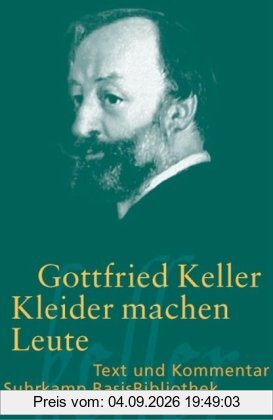 Kleider machen Leute (Suhrkamp BasisBibliothek)