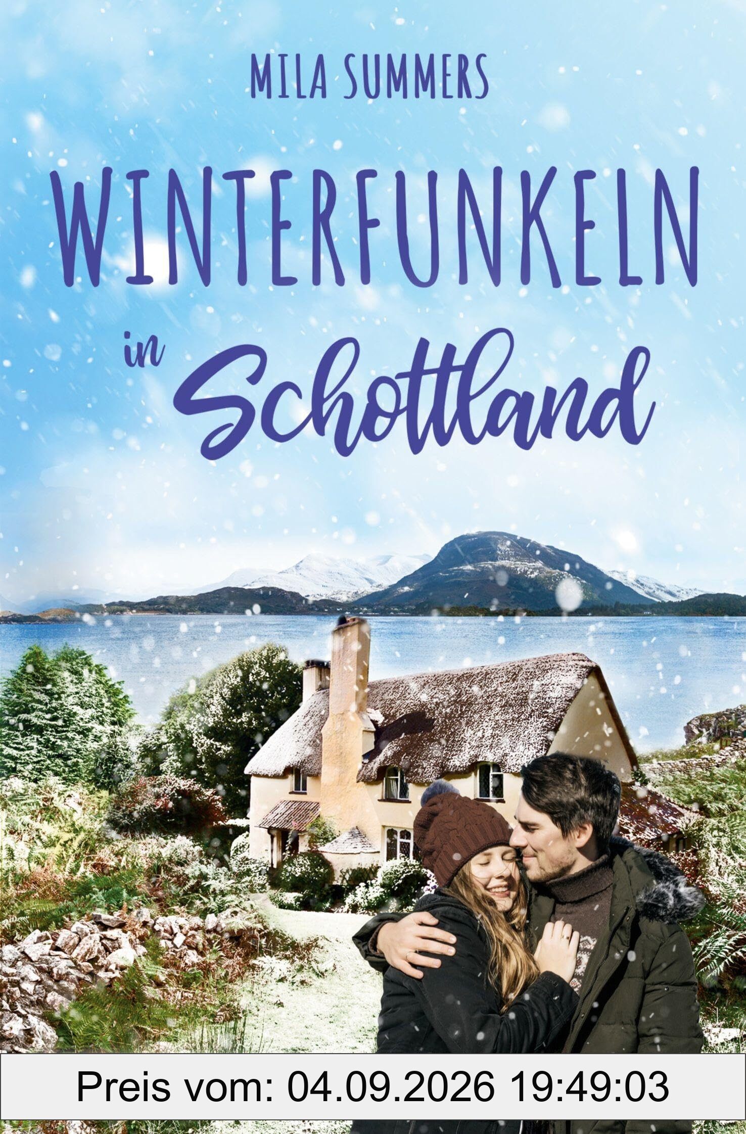 Winterfunkeln in Schottland (Ein Cottage zum Verlieben)