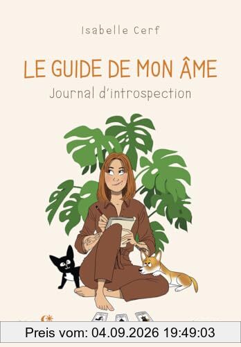 Le guide de mon âme : journal d'introspection
