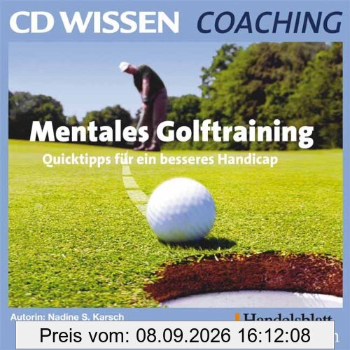 CD WISSEN Coaching - Mentales Golftraining - Quicktipps für ein besseres Handicap, 2 CDs