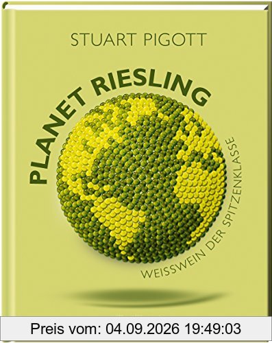 Planet Riesling: Weißwein der Spitzenklasse