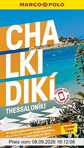 MARCO POLO Reiseführer Chalkidiki,Thessaloníki: Reisen mit Insider-Tipps. Inklusive kostenloser Touren-App