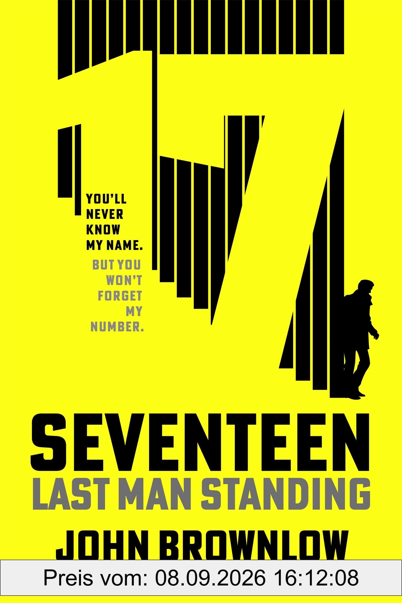 Agent Seventeen: The Richard and Judy Summer 2023 pick - the most intense and thrilling crime action thriller of the year, for fans of Jason Bourne ... WINNER OF THE 2023 IAN FLEMING STEEL DAGGER