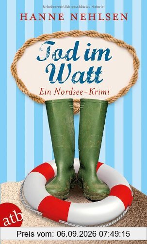 Tod im Watt: Ein Nordsee-Krimi