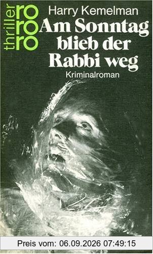 Am Sonntag blieb der Rabbi weg.