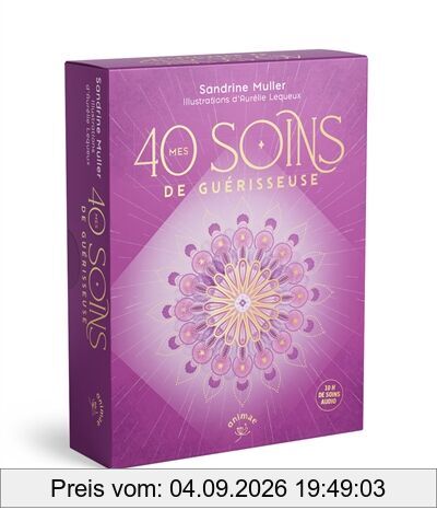 Mes 40 soins de guérisseuse