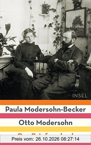»Wir gehören uns ja«: Paula Modersohn-Becker/Otto Modersohn. Der Briefwechsel