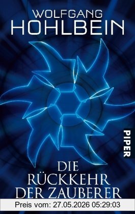 Wolfgang Hohlbein Die Rückkehr Der Zauberer, Roman
