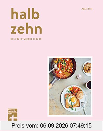 halb zehn - das Frühstückskochbuch