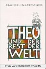 Theo und der Rest der Welt
