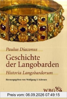 Historia Langobardorum - Geschichte der Langobarden