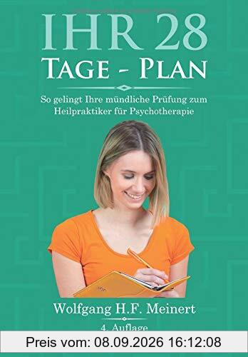 Ihr 28 Tage Plan: So gelingt Ihre mündliche Prüfung zum Heilpraktiker für Psychotherapie