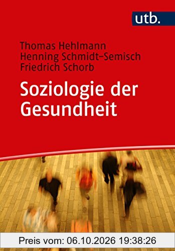 Soziologie der Gesundheit