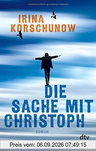 Die Sache mit Christoph: Roman (dtv pocket)