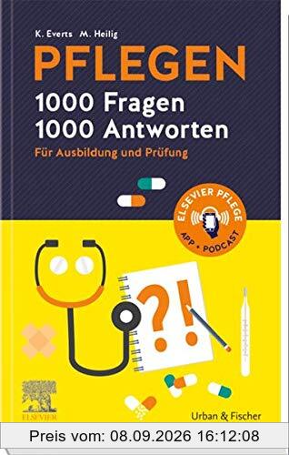 PFLEGEN 1000 Fragen, 1000 Antworten: Für Ausbildung und Prüfung