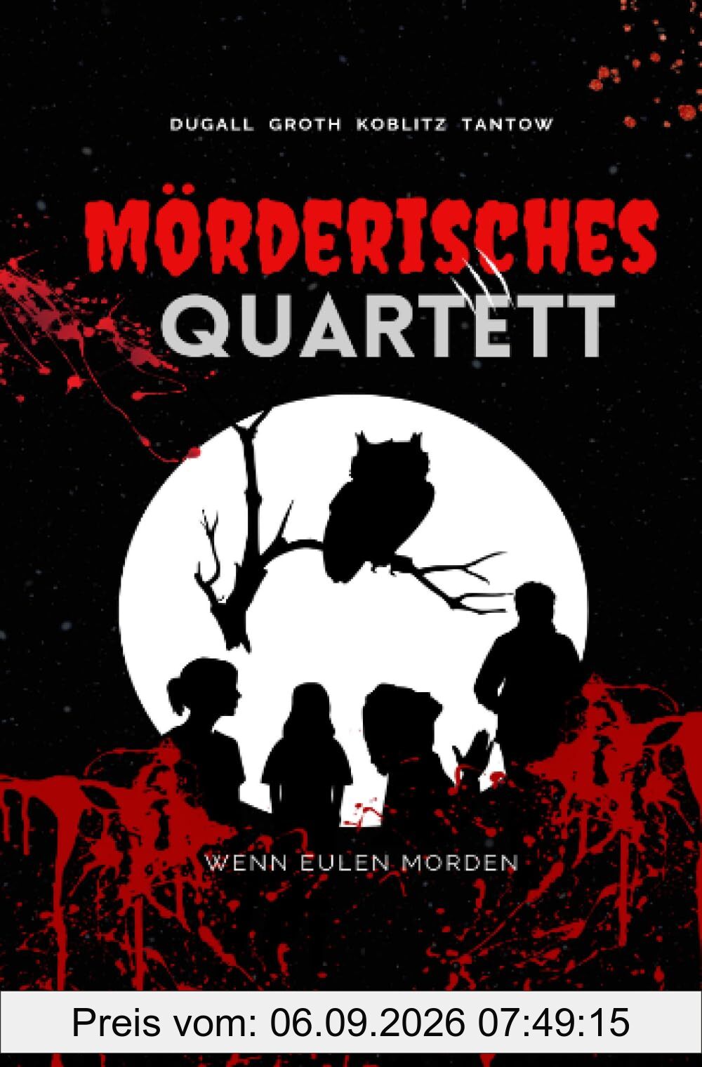 Mörderisches Quartett - Wenn Eulen morden