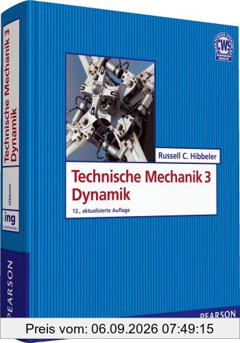 Technische Mechanik 3 Dynamik (Pearson Studium - Maschinenbau)