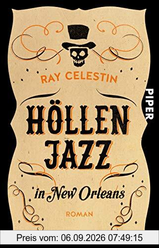 Höllenjazz in New Orleans: Roman (City Blues Quartett, Band 1)