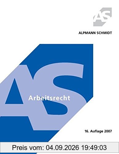 Skript Arbeitsrecht. 41 Fälle (Alpmann und Schmidt - Skripte)