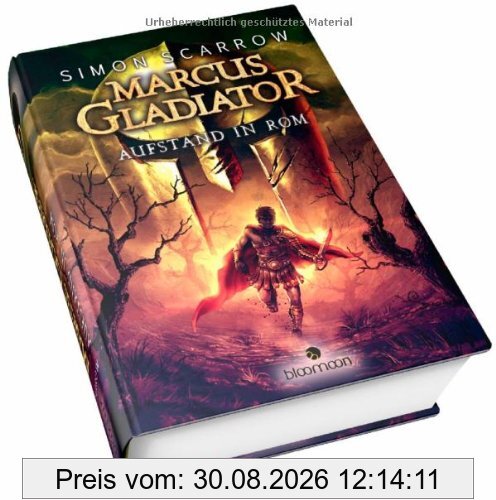 Marcus Gladiator - Aufstand in Rom