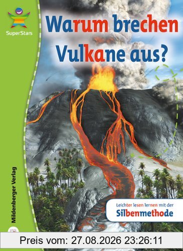 SuperStars - Sachtexte: Warum brechen Vulkane aus?