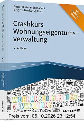 Crashkurs Wohnungseigentumsverwaltung (Haufe Fachbuch)