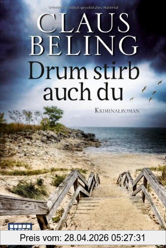 Claus Beling Drum Stirb Auch Du, Kriminalroman