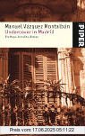 Binding : Taschenbuch, Edition : 3., Aufl., Label : Piper Taschenbuch, Publisher : Piper Taschenbuch, NumberOfItems : 1, medium : Taschenbuch, numberOfPages : 288, publicationDate : 2005-11-01, authors : Manuel Vázquez Montalbán, translators : Bernhard Straub, ISBN : 349223982X