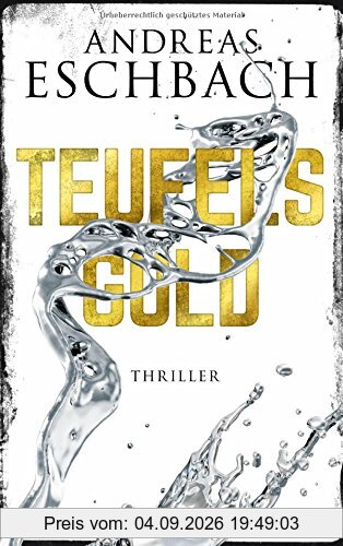Teufelsgold: Thriller