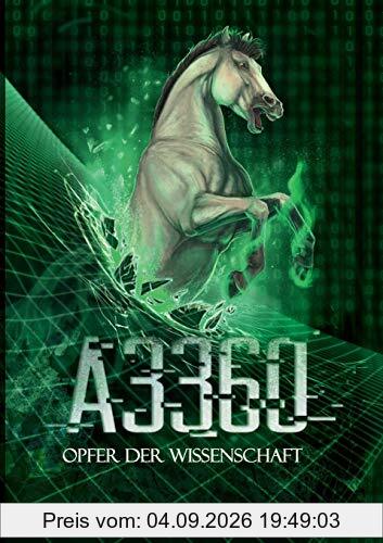 A3360: Opfer der Wissenschaft