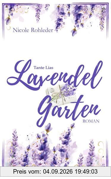 Tante Lias Lavendelgarten (Outback Angel - Sunrise)