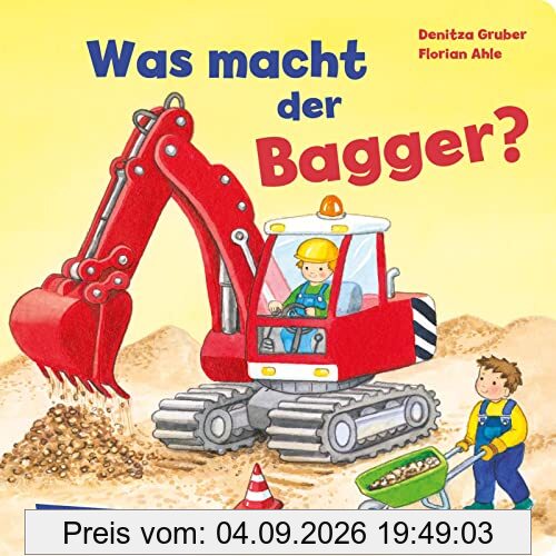 Was macht der Bagger?