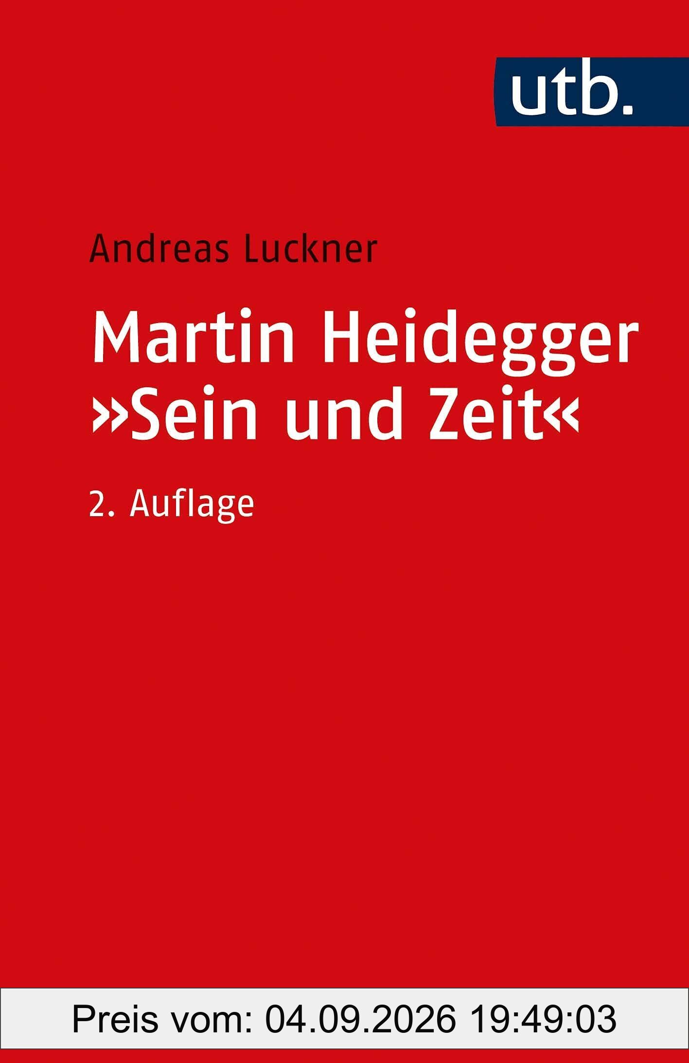 Martin Heidegger: Sein und Zeit