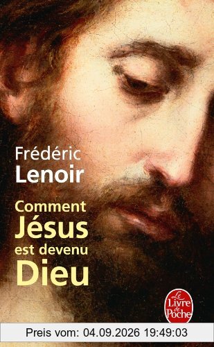 Comment Jésus est devenu Dieu