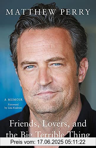 Binding : Taschenbuch, Edition : 1, Label : Headline, Publisher : Headline, medium : Taschenbuch, numberOfPages : 250, publicationDate : 2022-11-01, releaseDate : 2022-11-01, authors : Matthew Perry, ISBN : 1472295943