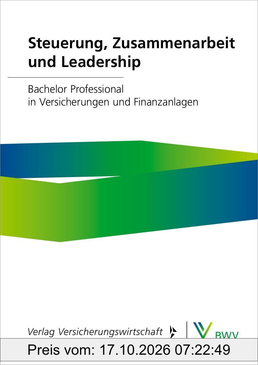 Steuerung, Zusammenarbeit und Leadership