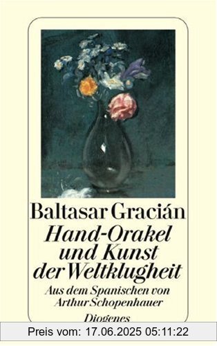 Binding : Taschenbuch, Edition : 3., Aufl., Label : Diogenes Verlag, Publisher : Diogenes Verlag, medium : Taschenbuch, numberOfPages : 272, publicationDate : 2003-02-01, authors : Balthasar Gracian, translators : Arthur Schopenhauer, languages : german, ISBN : 325722589X