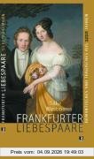 Frankfurter Liebespaare