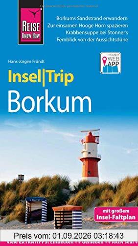Reise Know-How InselTrip Borkum: Reiseführer mit Insel-Faltplan und kostenloser Web-App
